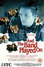 And The Band Played On